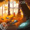 ProdCalius - Take a Walk - Single